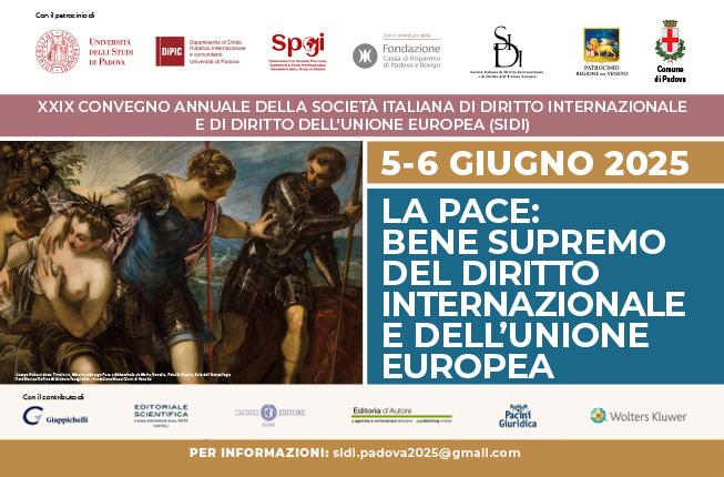 Collegamento a LA PACE: BENE SUPREMO DEL DIRITTO INTERNAZIONALE E DELL’UNIONE EUROPEA